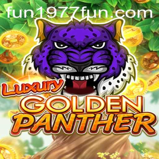 Exploring the Exciting World of LUXURYGOLDENPANTHER: A New Era of Gaming